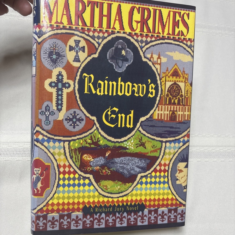 Rainbows End By Martha Grimes (Richard Jury) 1995 Hard Cover